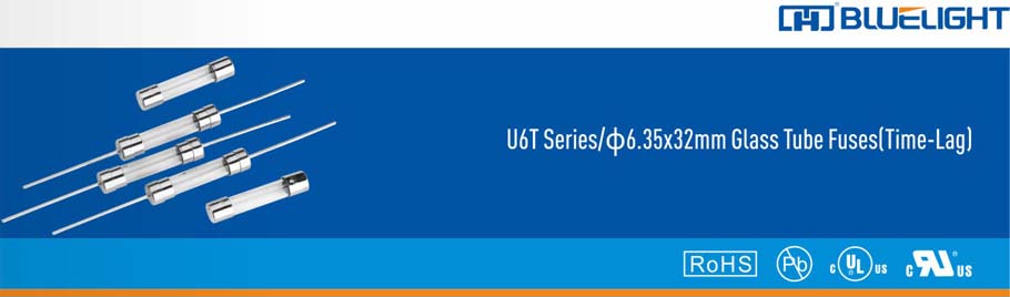 U6T系列/Φ6.35X32玻璃管延時保險絲(圖1)